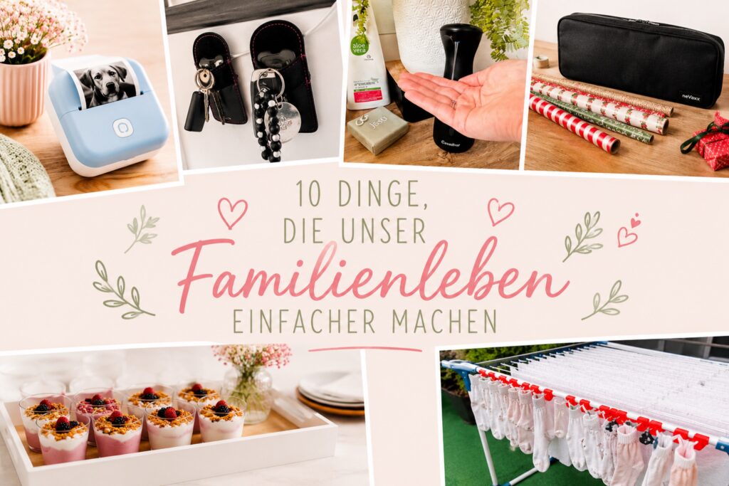 10 Dinge, die unser Familienleben einfacher machen c4f97f2a 42d7 4234 9c9f e6ed8bdf5b5d